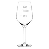 Sand & Soda 9500013 Modernes Weinglas mit trendigem Spruch Guter Tag, schlechter Tag, mit...