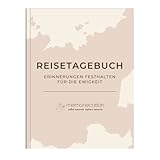 memoriecation® Reisetagebuch zum Ausfüllen - Unser Travel Journal ist dein inspirierendes Tagebuch...