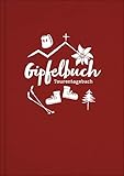Gipfelbuch, Tourentagebuch, Wandertagebuch | A5 Notizbuch zum Wandern in den Bergen und für...