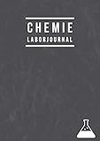 Chemie Laborjournal: Laborbuch A4 Kariert | Labor Notizbuch mit Inhaltsverzeichnis Seite | 100...