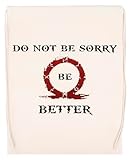 Do Not Be Sorry Be Better Beige Wiederverwendbare Sporttasche Aus Baumwolle