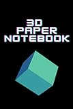 3d paper notebook: 3D Graph Paper Notebook 100 Pages 6 x 9 Inches for 3D Design