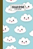 Glucose Log Book: Blood Sugar Log Book Clouds Set Cover, Diabetes Tracker, Blood Sugar Log Book and...