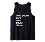 Champagner-Korken Crush Cuvée Cheers Sekt C Words Tank Top