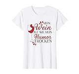 Damen Super Weinfest Spruch für Weinliebhaber - Weintrinker T-Shirt