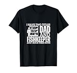 Fishkeeper and Dad Proud Men Lustige Aquaristik T-Shirt