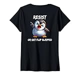 Damen Mad Penguin Resistor Or Get Flip Slapped Tariff Protest Humor T-Shirt mit V-Ausschnitt