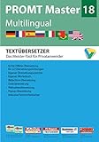 PROMT Master 18 Multilingual: Preisgekröntes Übersetzungsprogramm mit intelligenter Textanalyse...