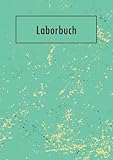 Laborbuch a4 kariert: Labor Logbuch mit 5x5 mm Karos | Laborjournal a4 für Chemiker, Physiker,...