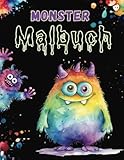 Das lustige Monster Malbuch für Kinder: für Kinder von 4-10 Jahren, 32 kleine freundliche Monster...