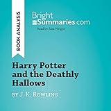 Harry Potter and the Deathly Hallows by J. K. Rowling (Book Analysis): Detailed Summary, Analysis...