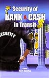 Security of Bank & Cash In Transit (English Edition)