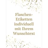 12 Flaschenetiketten selbstklebend mit Text personalisiert - Etikett Gold-Look - Flaschen Aufkleber...