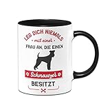 Tassenbrennerei Original - Hunde Tasse mit Spruch Leg dich niemals mit einer Frau an, die einen...
