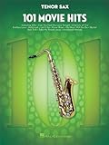 101 Movie Hits -For Tenor Saxophone-: Noten, Sammelband für Tenor-Saxophon