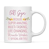 325 ml Kaffeetasse Geschenk für Frauen, OB GYN Because Super Amazing Life Changing Miracle Worker...