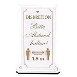 Deko Aufsteller graviert - DISKRETION Bitte Abstand halten - Schild zum Hinstellen Infoaufsteller...