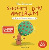 Schüttel den Apfelbaum - Ein Mitmachbuch. Für Kinder von 2 bis 4 Jahren. Schaukeln, schütteln,...