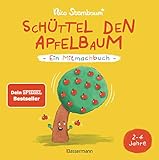 Schüttel den Apfelbaum - Ein Mitmachbuch. Für Kinder von 2 bis 4 Jahren. Schaukeln, schütteln,...