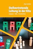 Stellvertretende Leitung in der Kita: Aufgaben – Rolle – Persönlichkeit