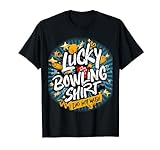 Lucky Bowling Shirt Do Not Wash Lustiges Gag Bowlingspiel T-Shirt