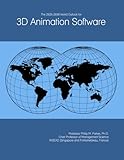 The 2025-2030 World Outlook for 3D Animation Software