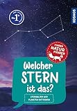 Welcher Stern ist das? Kindernaturführer: Sternbilder und Planeten entdecken