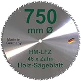 Sägeblatt Hartmetall LFZ 750 x 30 mm Zähne 46 für Tischkreissägen Wippkreissägen...