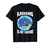 Kajak-Zitat für einen Meereskajaker T-Shirt