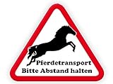 Tierisch werben Pferdetransport - Bitte Abstand halten! (30x25 cm) Schild o. Aufkleber für...