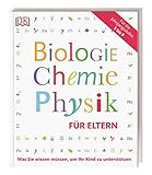 Biologie, Chemie, Physik für Eltern: Was Sie wissen müssen, um ihr Kind zu unterstützen