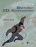 Blender 2D Animation: The Complete Guide to the Grease Pencil