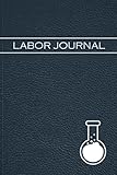 Labor Journal: Einfaches Laborbuch zum Erfassen und Dokumentieren von Versuchen - Geeignet für...
