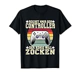 Zocken Reichet mir den Controller König Konsole Gamer T-Shirt