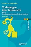 Vorlesungen über Informatik: Band 1: Grundlagen und funktionales Programmieren (eXamen.press)