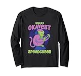Speedcubing Speed Cube Worlds Okayest Speedcuber Langarmshirt