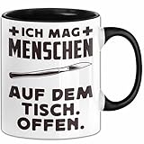 Chirurgie Tasse Geschenk Chirurg Pathologen Geschenkidee Pathologie Ich Mag Menschen Auf Dem Tisch...