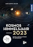 Kosmos Himmelsjahr 2023: Sonne, Mond und Sterne im Jahreslauf