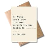 WBdesignz – Karte „Ich bin hier“ mit Umschlag – Einfühlsame Trostkarte für schwierige...
