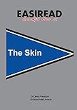 The Skin: Easi Read (English Edition)