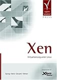 Xen: Virtualisierung unter Linux