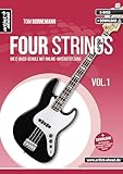 Four Strings Vol. 1: Die E-Bass-Schule mit Online-Unterstützung (inkl. Download). Bassunterricht...