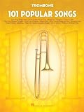 101 Popular Songs - Trombone: Noten, Sammelband für Posaune