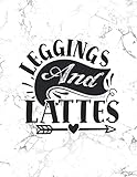Leggings and Lattes: Workout Journal Ideal for Women, 110 Pages Fitness Planner to Track Your...