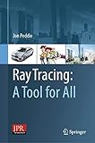 Ray Tracing: A Tool for All