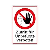 Zutritt für Unbefugte verboten Schild 20 x 30 cm aus stabiler PVC Hartschaumplatte 3mm mit...