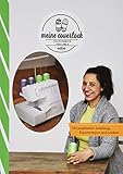 Meine Coverlock: Das Handbuch von A bis Z: Das Handbuch von A bis Z. Mit praktischer Anleitung,...