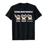 Scuba Hand Signals Scuba-Tauchen T-Shirt