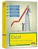 Excel Formeln und Funktionen für 2021 und 365, 2019, 2016, 2013, 2010 und 2007: - neueste Version....