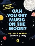 Can You Get Music on the Moon? (English Edition)